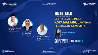 Download lagu Idjen Talk - Revitalisasi TPS di Kota Malang, Jawaban Persoalan Sampah? mp3