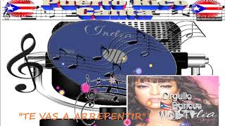 La India (Salsera Boricua) &quot;Te Vas A Arrepentir&quot;