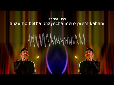 anautho betha bhayecha mero prem kahani (3D Audio Song)