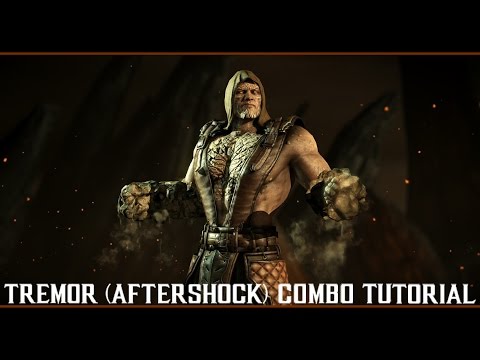 Mortal Kombat X Tremor (AFTERSHOCK) combo tutorial