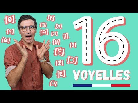 Les 16 VOYELLES du français !