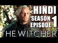 THE WITCHER Season 1 Episode 1 Explained In Hindi NETFLIX