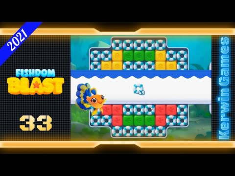 Fishdom Blast Level 33 - No Boosters - 22 moves (2021)