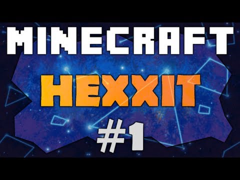 Minecraft Hexxit - The Adventure Begins - EP1