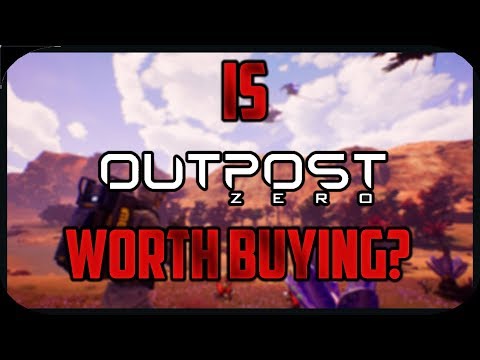 Is Outpost Zero Worth Buying? [Outpost Zero game review]