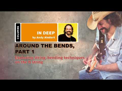 Exploring string-bending techniques on the B string - with Andy Aledort