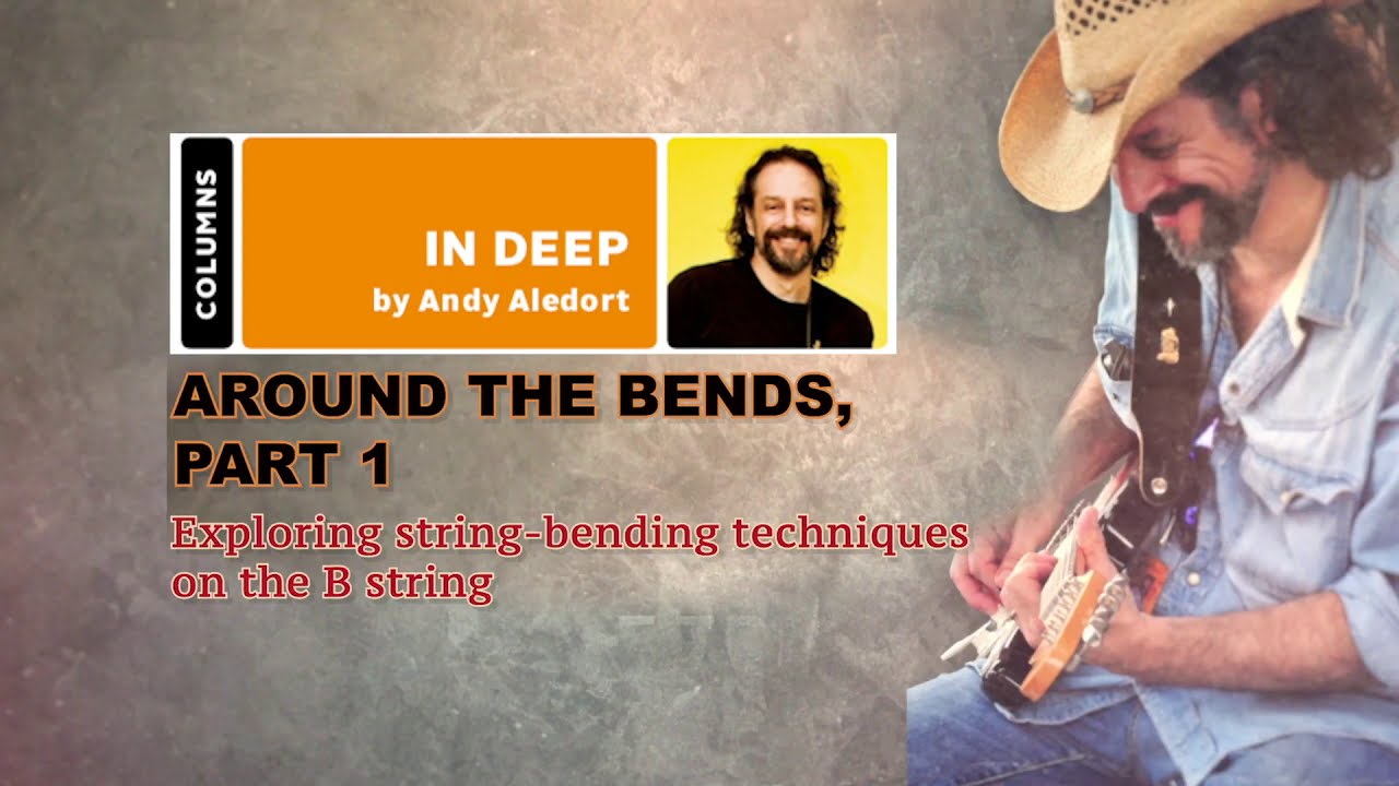Exploring string-bending techniques on the B string - with Andy Aledort - YouTube