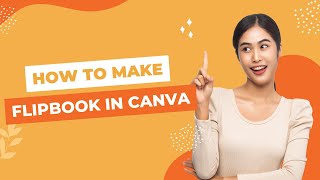How To Make Flipbook In Canva In Under 2 Minutes - Canva Tutorial