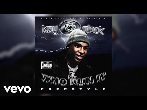 Key Glock - Who Run It Freestyle (Audio)
