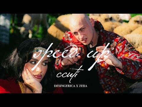 DESINGERICA X ZERA - CCUTI (SPEED UP)