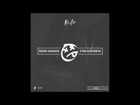 Reeko Squeeze 06 Back On It (feat Blockz)