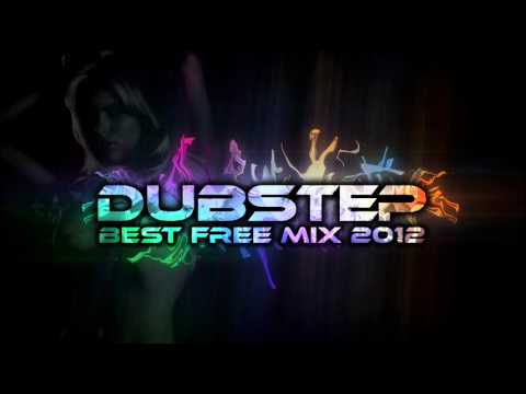 Best Dubstep mix 2012 (New Free Download Songs, 2 Hours, Complete playlist, High audio quality)