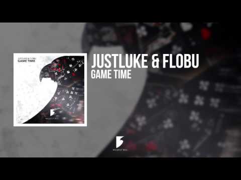 JustLuke & FLOBU - Game Time