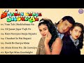 Saajan Chale Sasural Movie All Songs Govinda Karisma Kapoor Tabbu 90s Evergreen Songs
