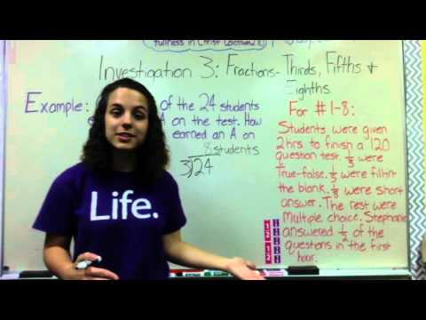 Investigation 3: Fractions- Thirds, Fifths, and Eighths