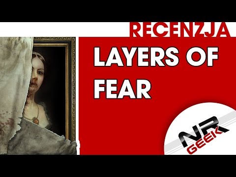 Layers of Fear - Recenzja