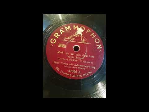 Mimi Thoma, Mach dir um mich doch bitte keine Sorgen