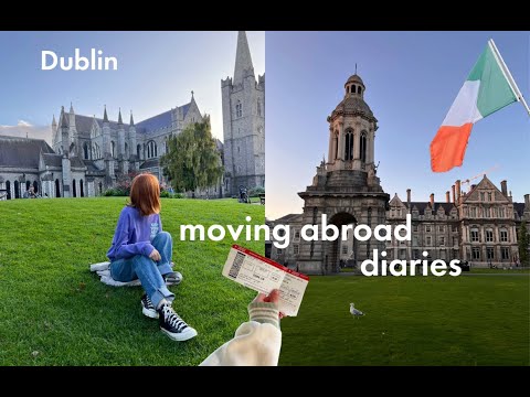 moving abroad diaries | student at Trinity College Dublin | my new life in Dublin, living alone 💌