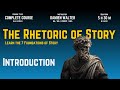 Introduction to the Rhetoric of Story