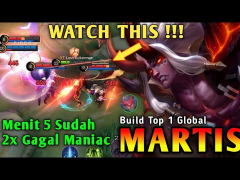 BUILD MARTIS TERSAKIT 2024 | TOP GLOBAL MARTIS BEST GAMEPLAY 2x TRY TO MANIAC!! MOBILE LEGENDS