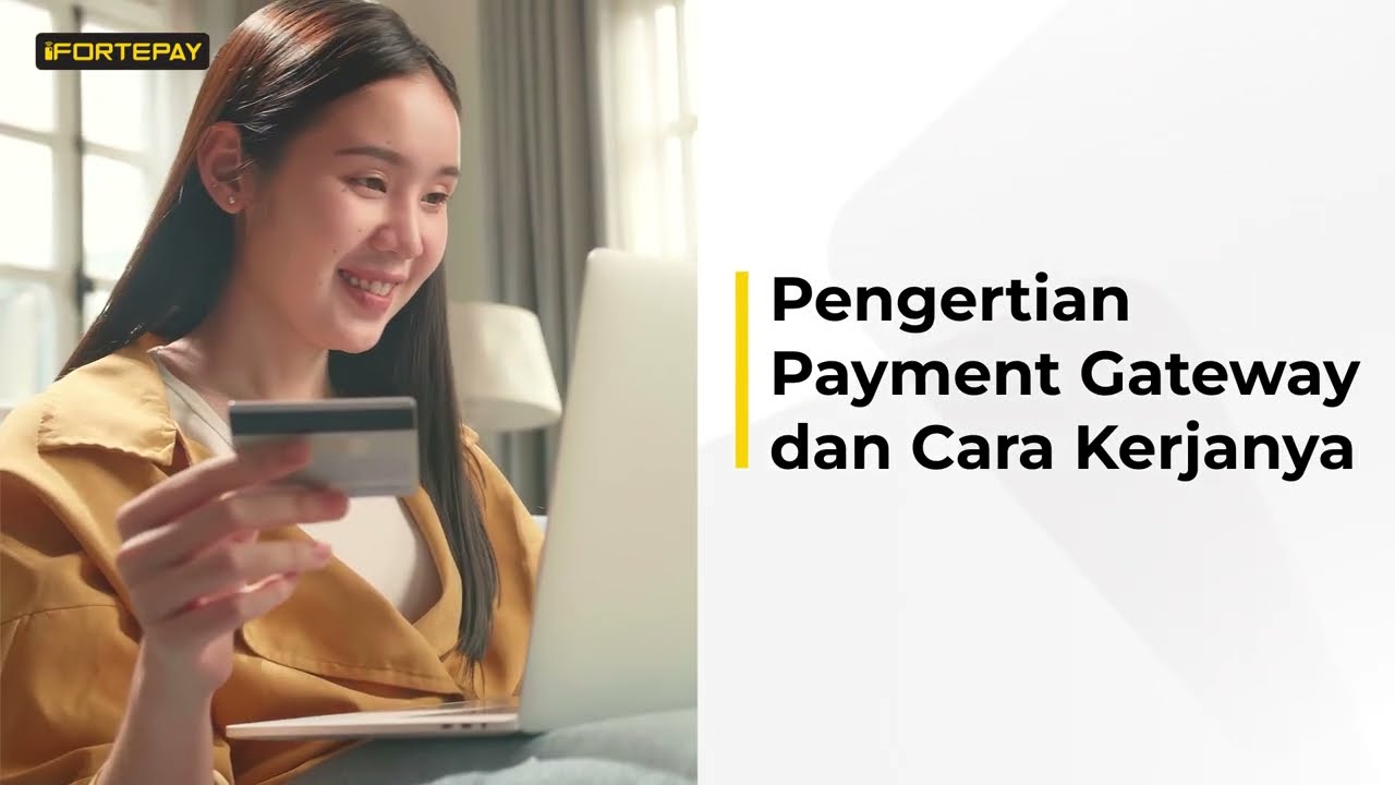 Pengertian Payment Gateway dan Cara Kerjanya (ID)