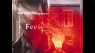 Porcupine Tree - Feel So Low (Lyrics)