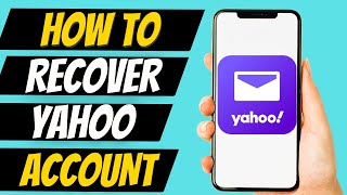 How To Recover Yahoo Account Without Phone Number or Email 2022