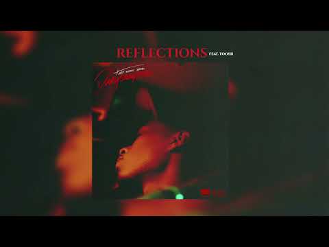 Dustystaytrue - Reflections (feat. Toosii) [Official Audio]