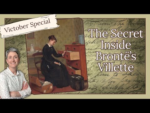 The Victorian Secret Hidden in Charlotte Brontë’s Villette | Victober Special