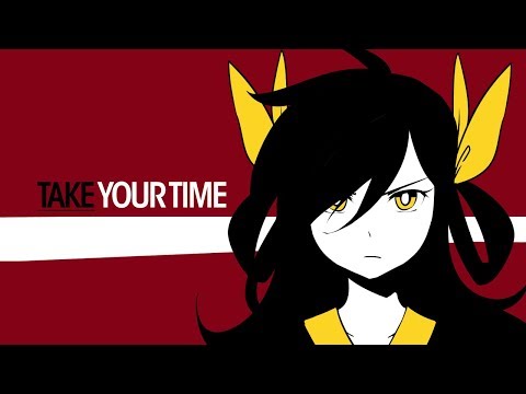 Take Your Time【CEOtaku 2017 OP】
