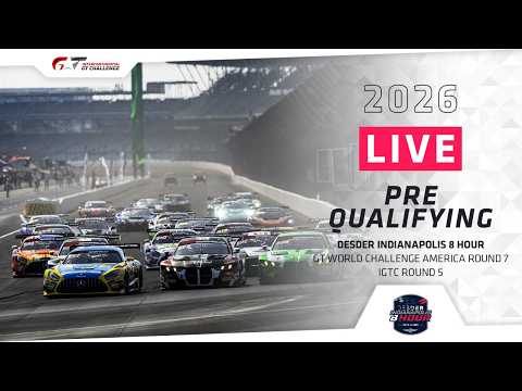 LIVE | Pre-Qualifying | Indianapolis Motor Speedway | DESDER Indianapolis 8 Hour 2026