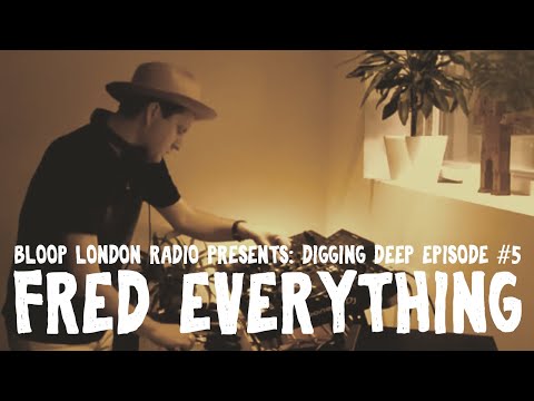 Digging Deep #5 w/ Fred Everything - 13.6.2020