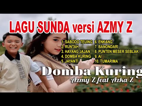LAGU SUNDA versi AZMY Z