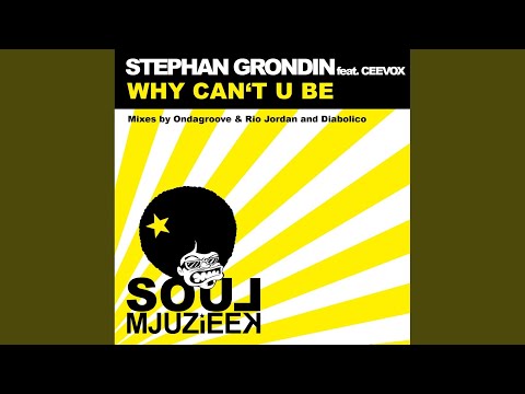 Why Can't U Be (Diaboliko Remix)