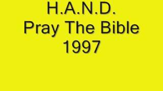 H A N D - Pray The Bible