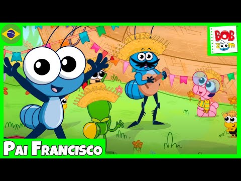 Pai Francisco l Bob Zoom l Vídeo Infantil Musical Oficial @BobZoom