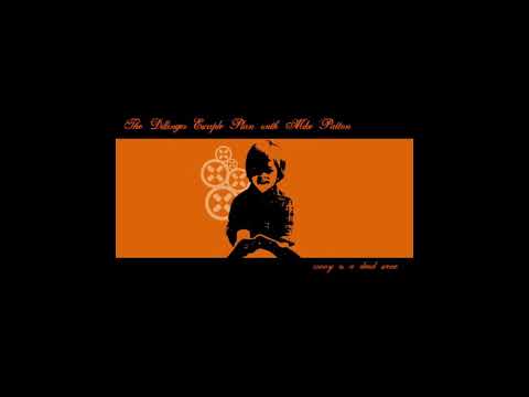 The Dillinger Escape Plan with Mike Patton - Pig Latin