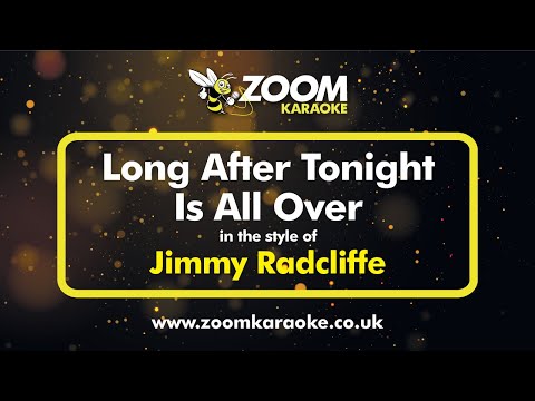 Jimmy Radcliffe - Long After Tonight Is All Over (Karaoke Version) with Lyrics On Screen