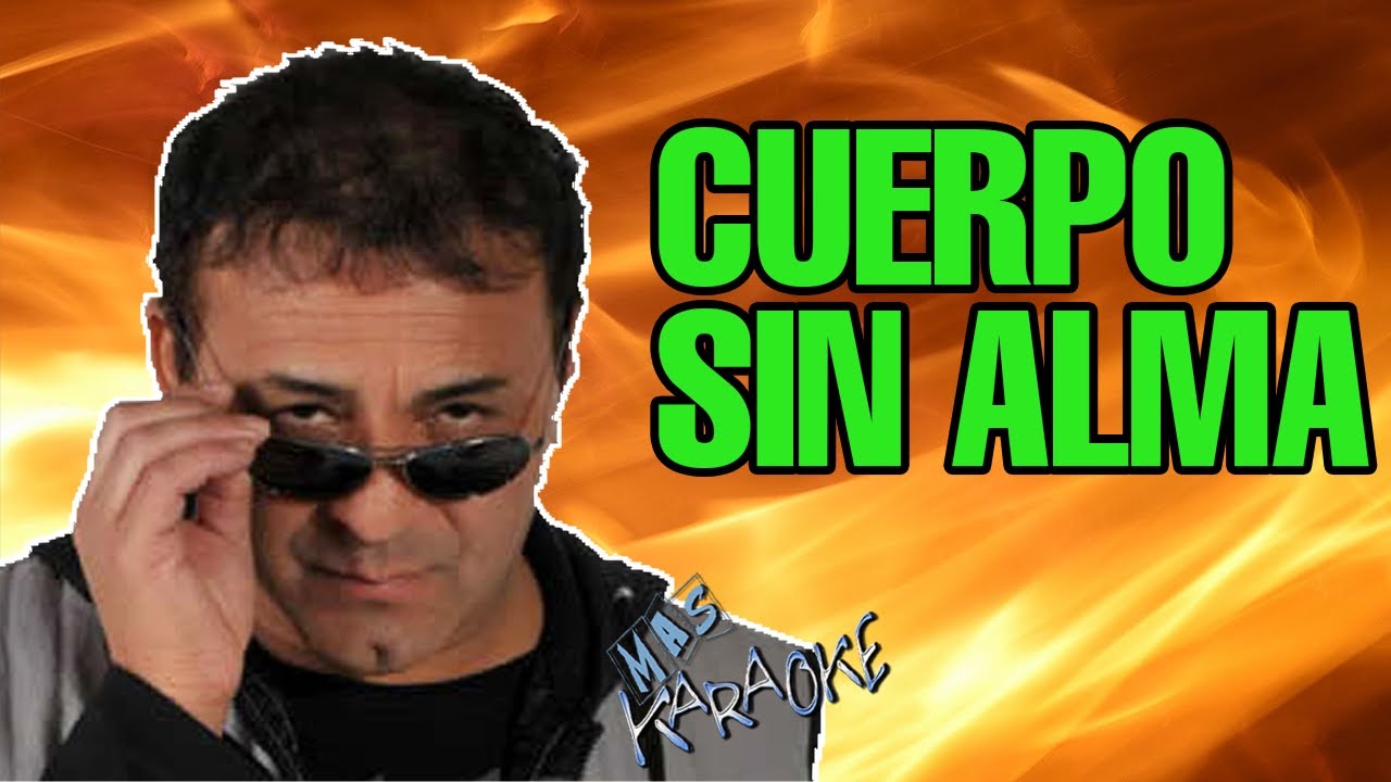 Cuerpo Sin Alma