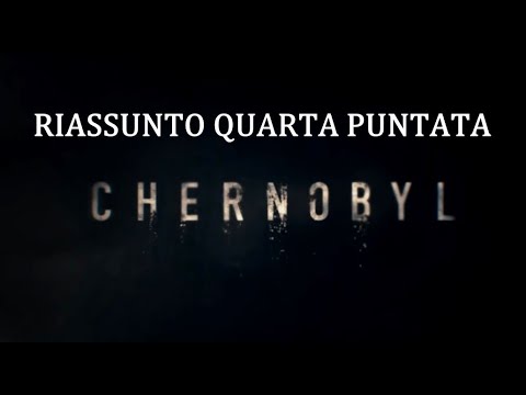 CHERNOBYL (2019) - RIASSUNTO QUARTA PUNTATA [con spoiler]