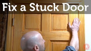 Fix a Stuck Door