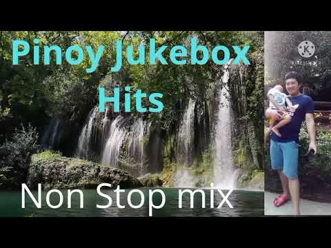 Pinoy jukebox Hits nonstop mix