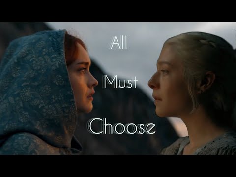 House Of The Dragon // All Must Choose