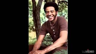 Bill Withers - Can we Pretend