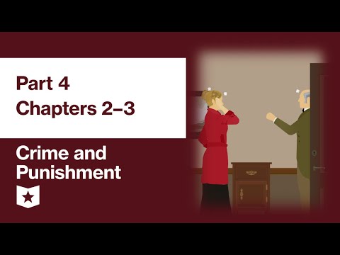 Crime and Punishment by Fyodor Dostoevsky | Part 4, Chapters 2–3