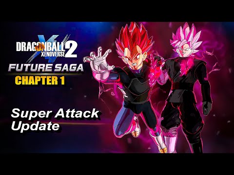 Dragon Ball Xenoverse 2: NEW Ultra Supervillain SUPER ATTACK UPDATE Details - Future Saga Ch 1