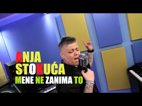 ANJA STOKUĆA - Mene ne zanima to [ Studio Cover ] XENIA