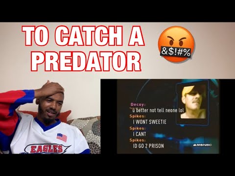 To Catch A Predator | #TREYTUBE #REACTIONS