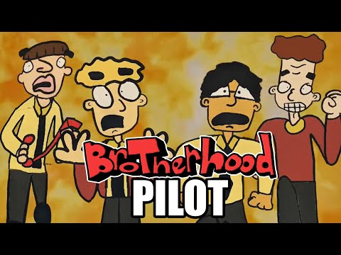 BROTHERHOOD PILOT