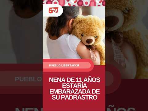 🔴 #Horror en Corrientes: investigan el embarazo de una nena de 11 años